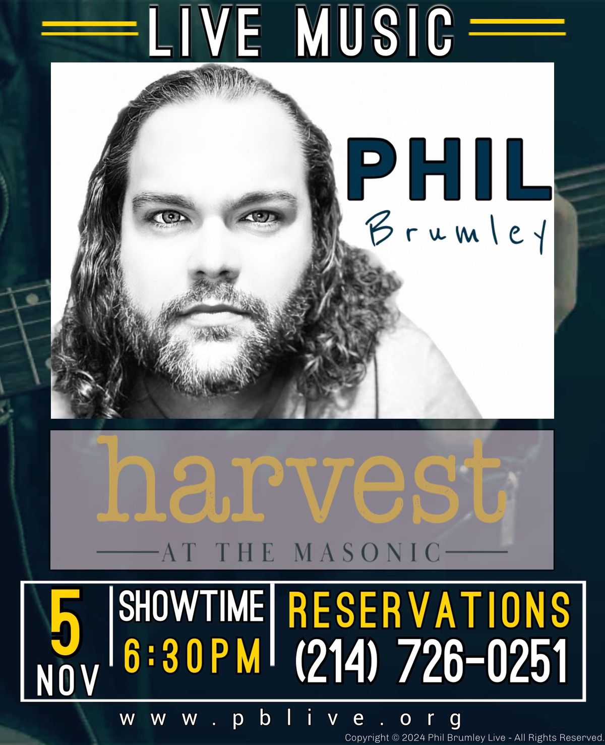 PHIL BRUMLEY | HARVEST AT THE MASONIC