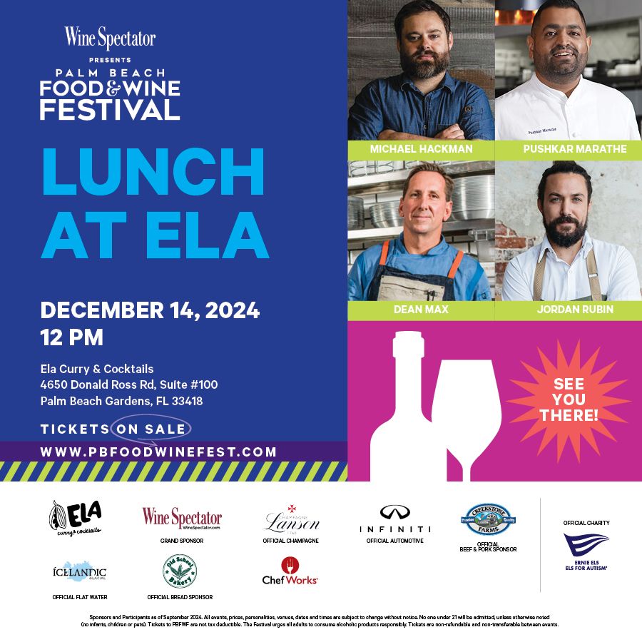 Palm Beach Food & Wine Festival 'Lunch at Ela' 