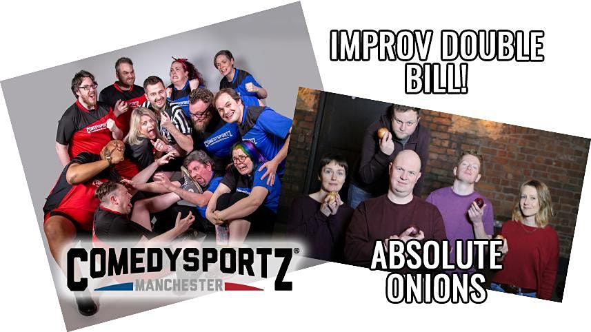 ComedySportz and Absolute Onions