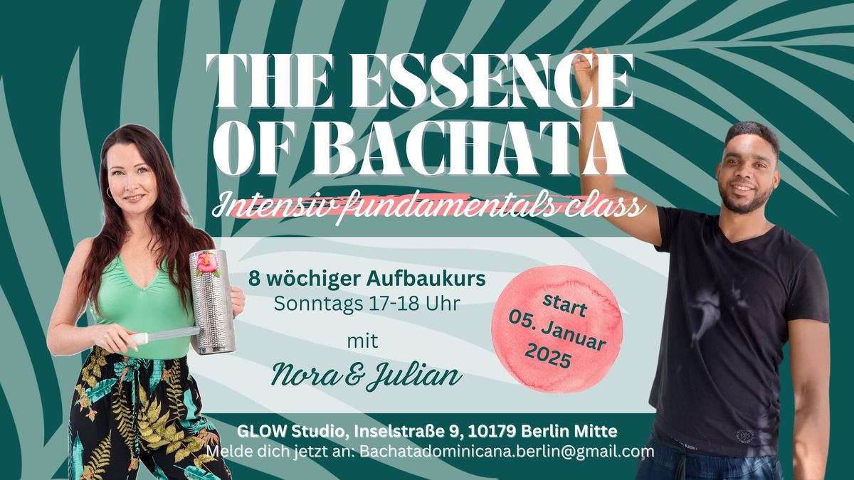 The Essence of Bachata - 8 weeks fundamentals class