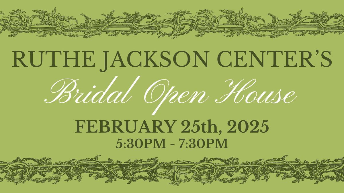 Ruthe Jackson Center Bridal Open House