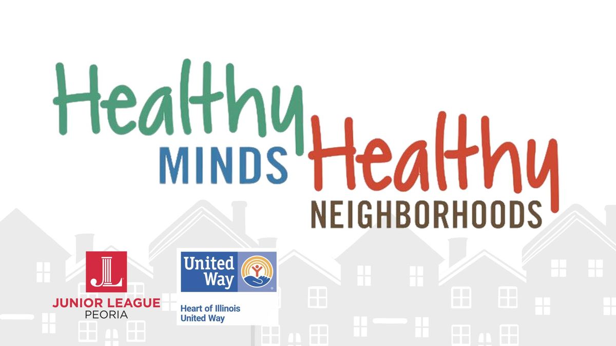 Healthy Minds, Healthy Neighborhoods 