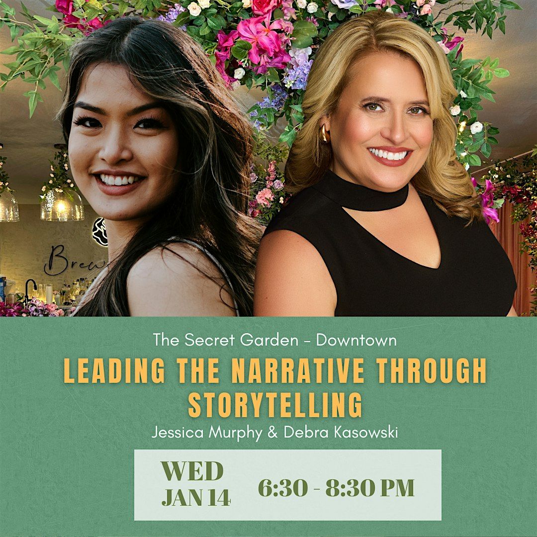 Leading the Narrative Through Storytelling