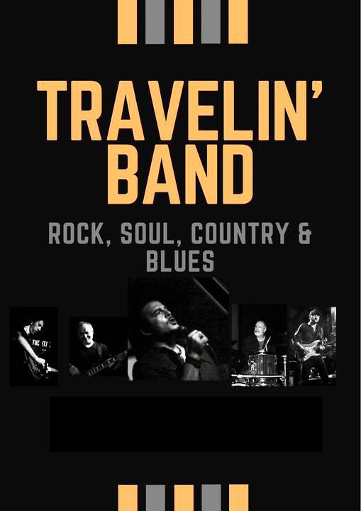 Travelin' Band.  Rock Soul Contry Blues Tribute 