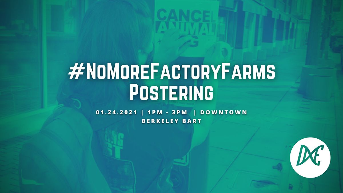DxE #NoMoreFactoryFarms Postering
