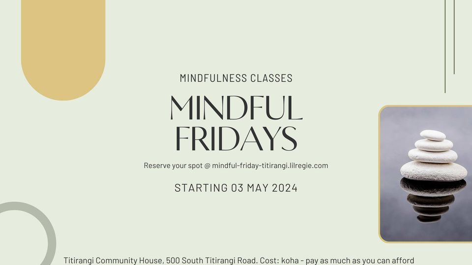 Mindful Friday