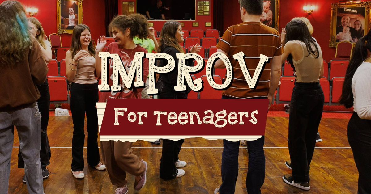 Improv for Teens 12-14