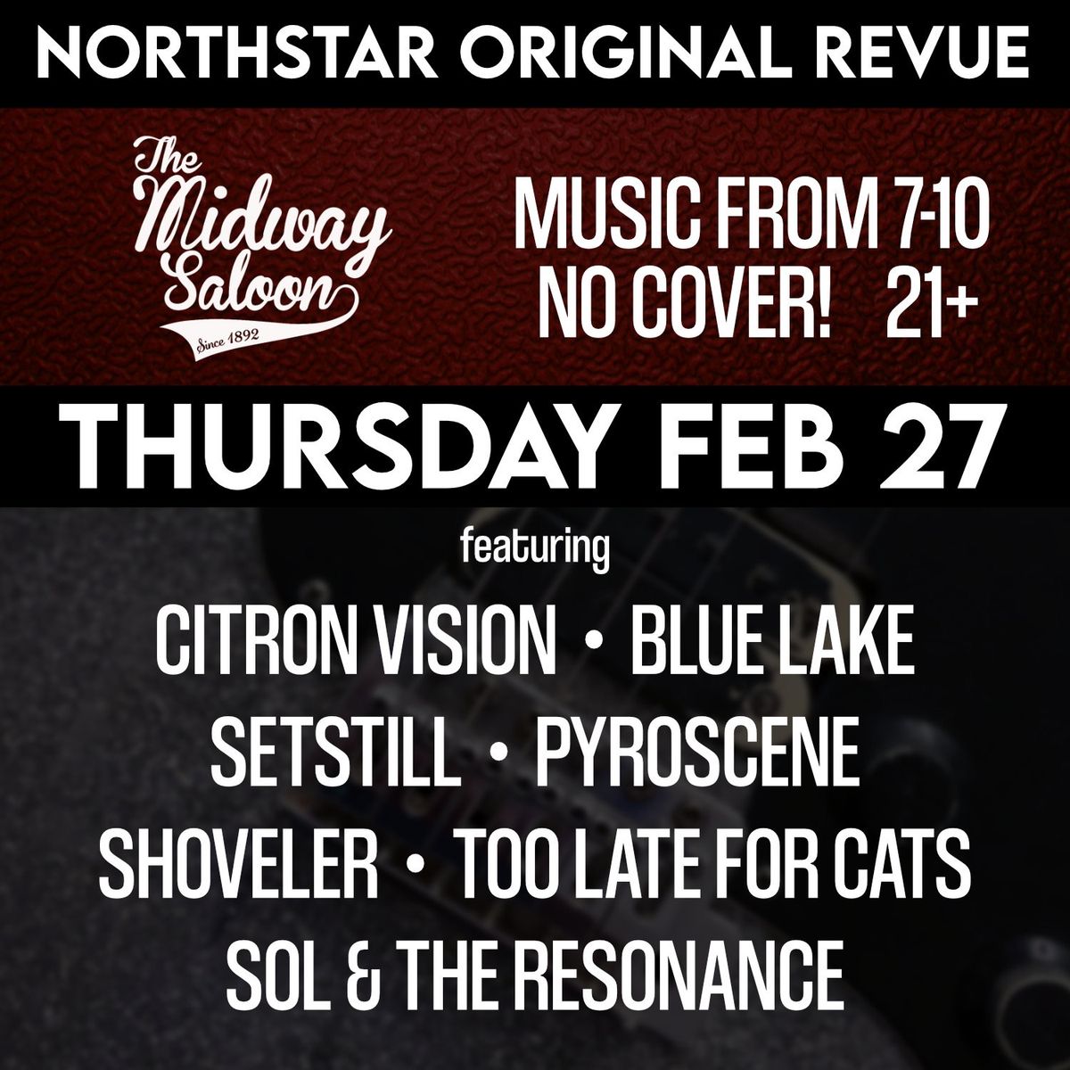 Northstar Original Revue at Midway Saloon 2\/27