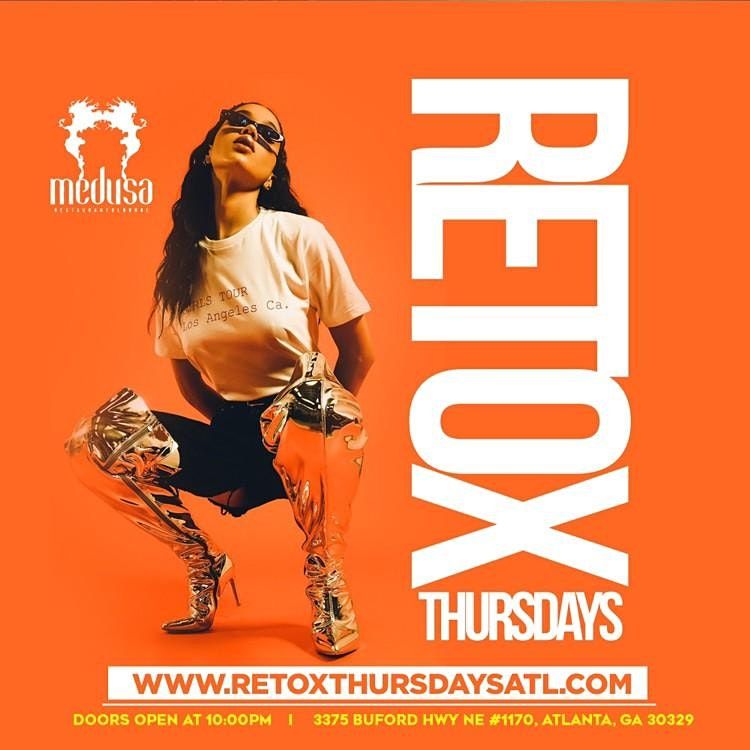 The Official WELCOME TO ATL event! ! This & Every Thursday @ Medusa! !