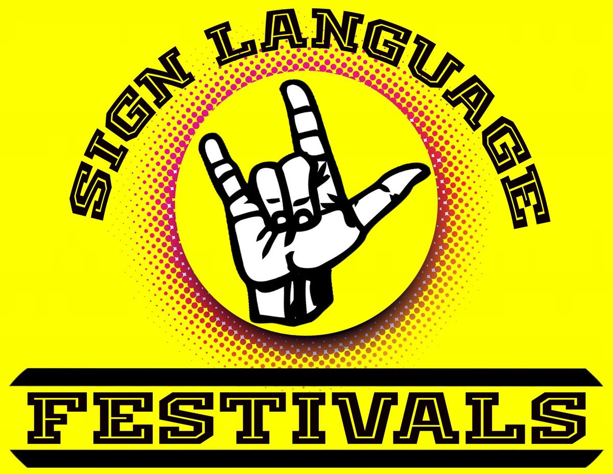 Sign Language Festivals 2025