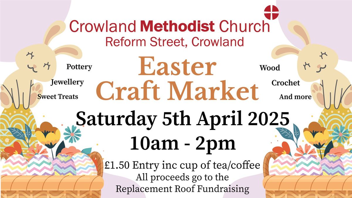 Crowland Methodist - Easter Craft Market