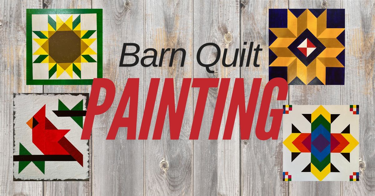 Barn Quilt Painting Workshop