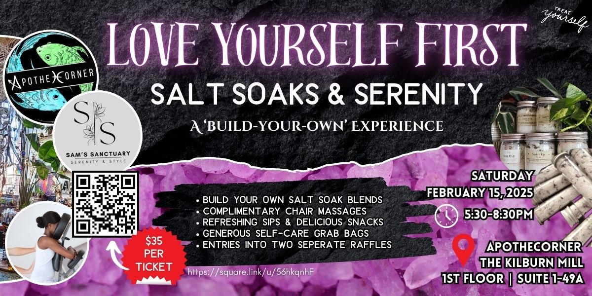 Love Yourself First: Salt Soaks & Serenity Workshop | Apothecorner