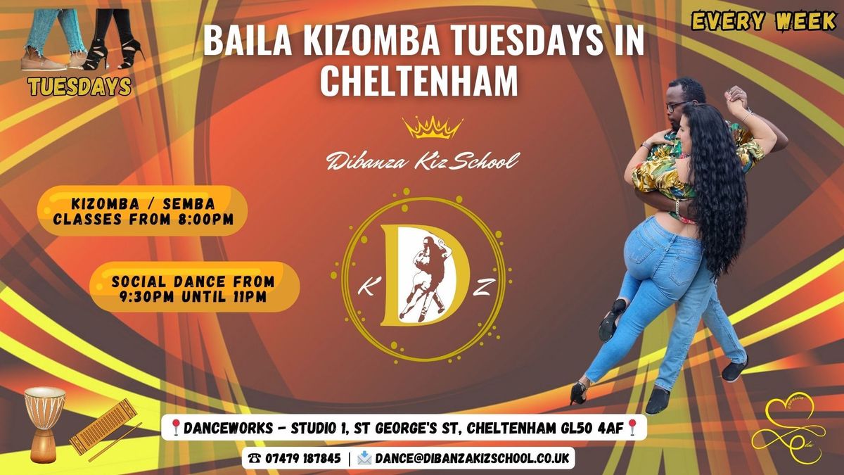 BAILA KIZOMBA TUESDAYS - WEEKLY KIZOMBA\/SEMBA CLASSES & SOCIAL IN CHELTENHAM