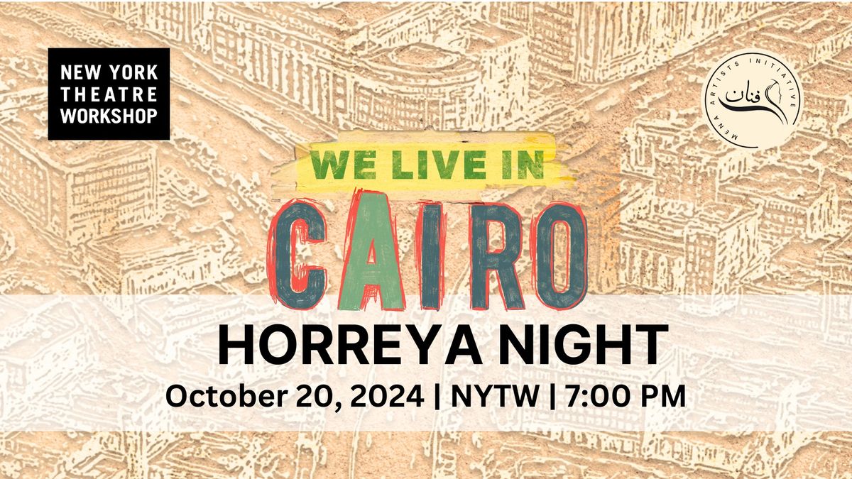 Horreya Night | We Live in Cairo