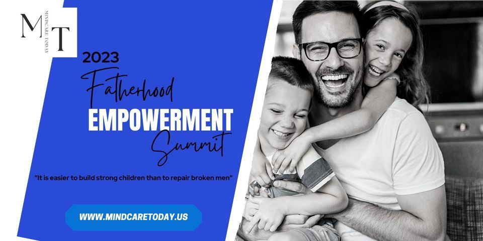 Fatherhood Empowerment Summit - San Antonio (Pre-Registration Required)