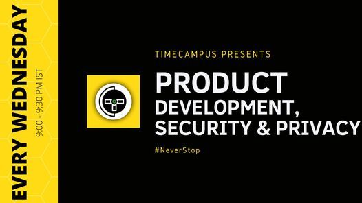 Product Development, Security & Privacy - Timecampus #NeverStop