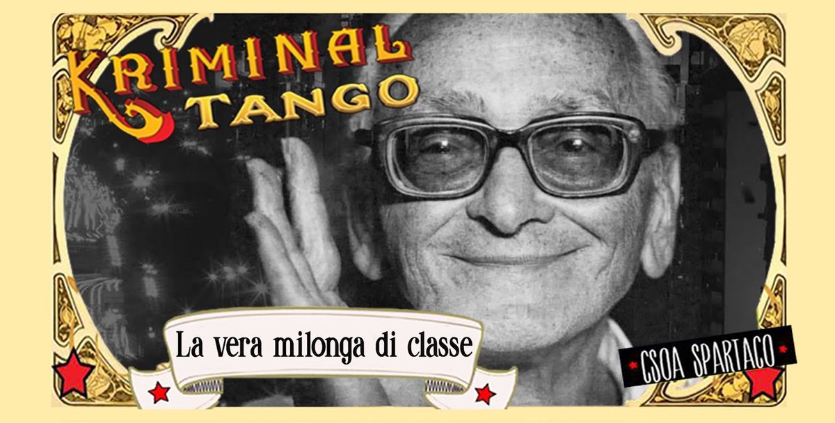 Kriminal Tango - la vera milonga di classe  \u2605 18 Gennaio\u2605 Tdjs Stefania Panucci & Katya Waltz