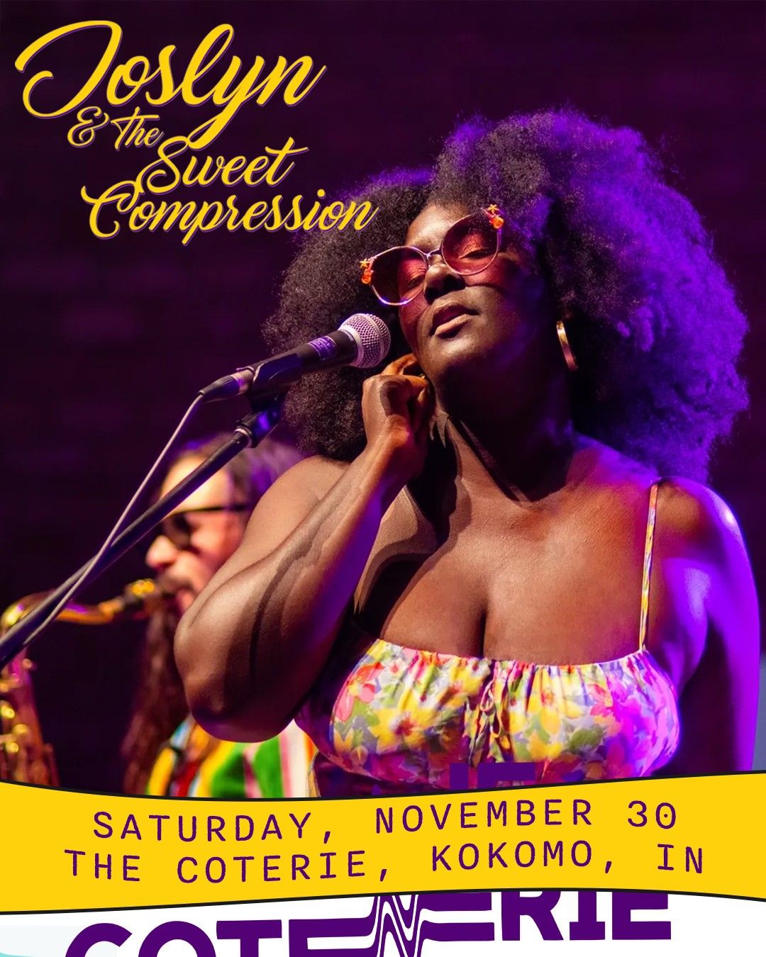 Joslyn & The Sweet Compression : Live at The Coterie!