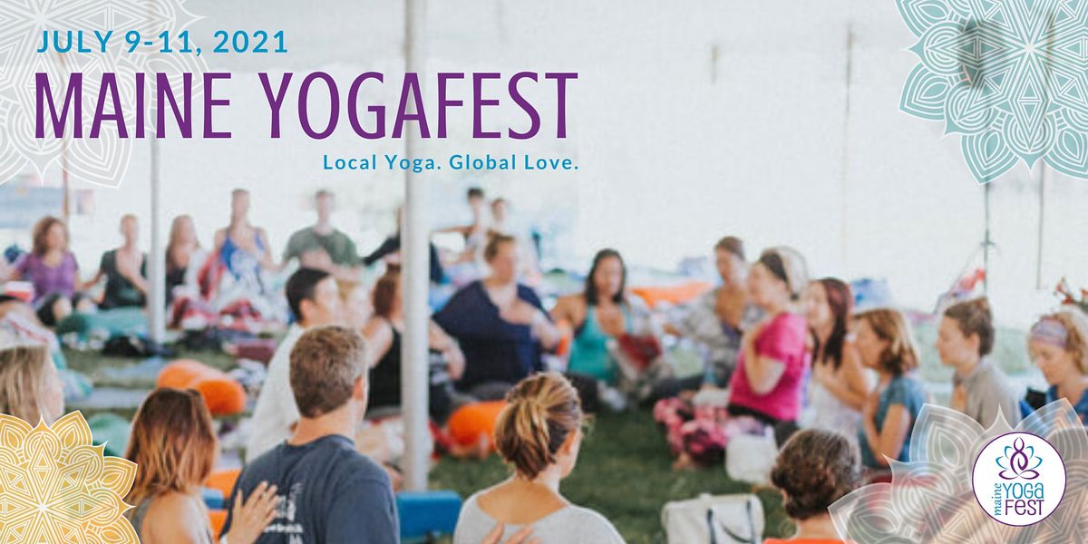 Maine Yogafest 2022 East End Community School Portland 8 July To 10 July Concert Calendar Portland Maine 2022