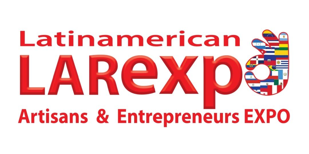 LAREXPO - Latin American Artisans and Entrepreneurs Expo 