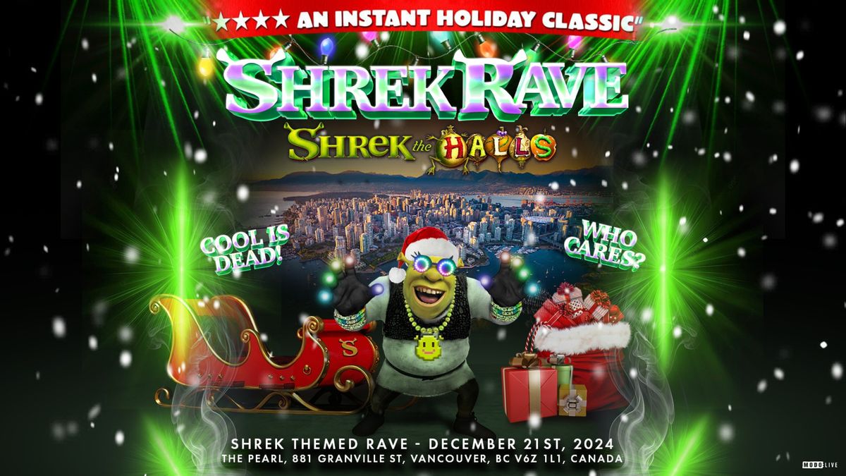 Shrek Rave - Vancouver