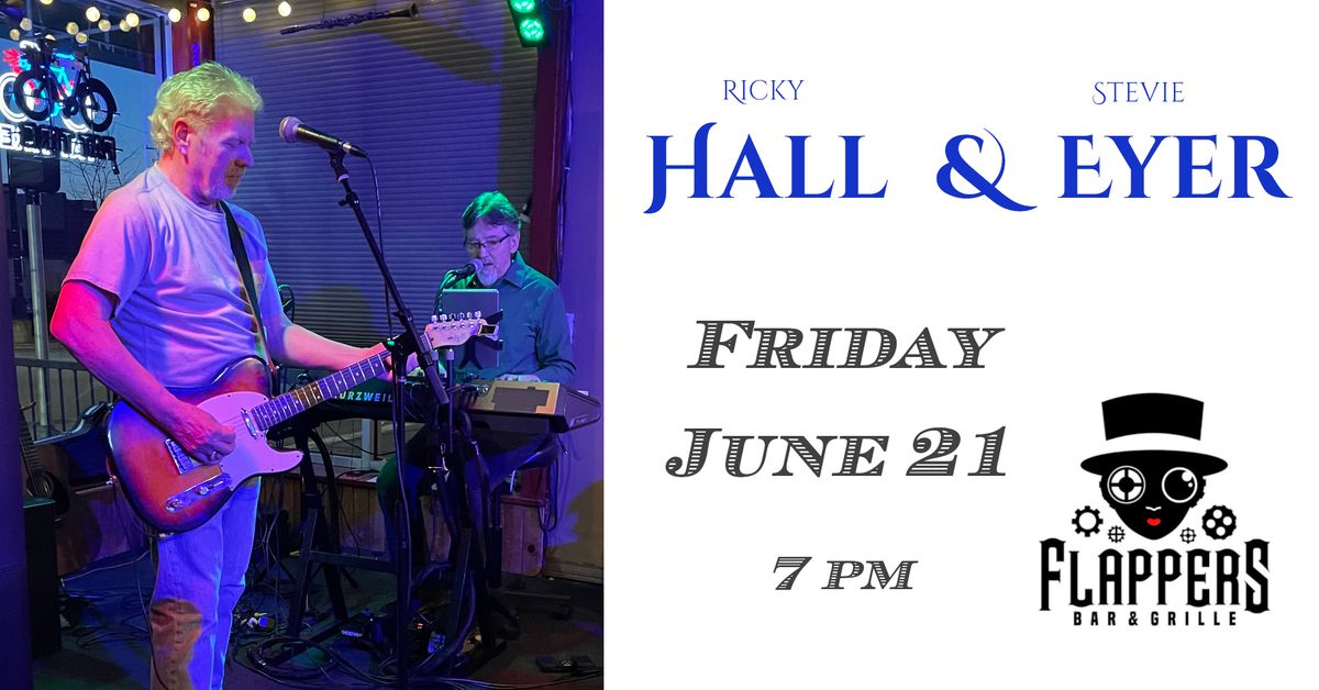 Hall & Eyer @ Flappers Bar & Grille