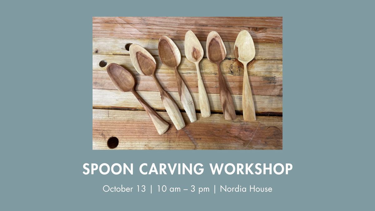 Spoon Carving Workshop