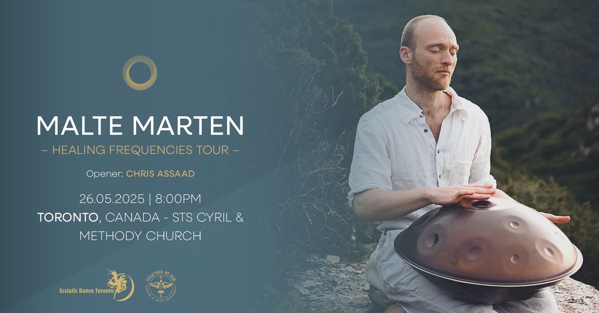 Malte Marten Healing Frequency Tour ft. Chris Assaad