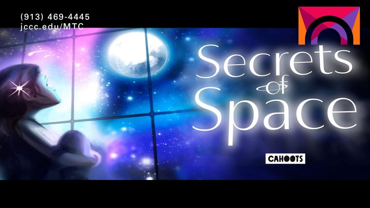 Secrets of Space at Hylton Performing Arts Center - Merchant Hall