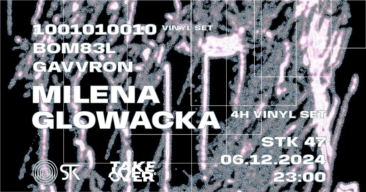 WAREHOUSE TAKEOVER : MILENA GLOWACKA (4H VINYL SET) | BOM83L B-DAY