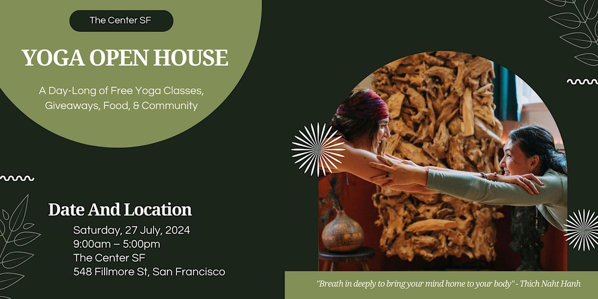 Yoga Open House: A Day of Free Yoga & Celebration at The Center SF