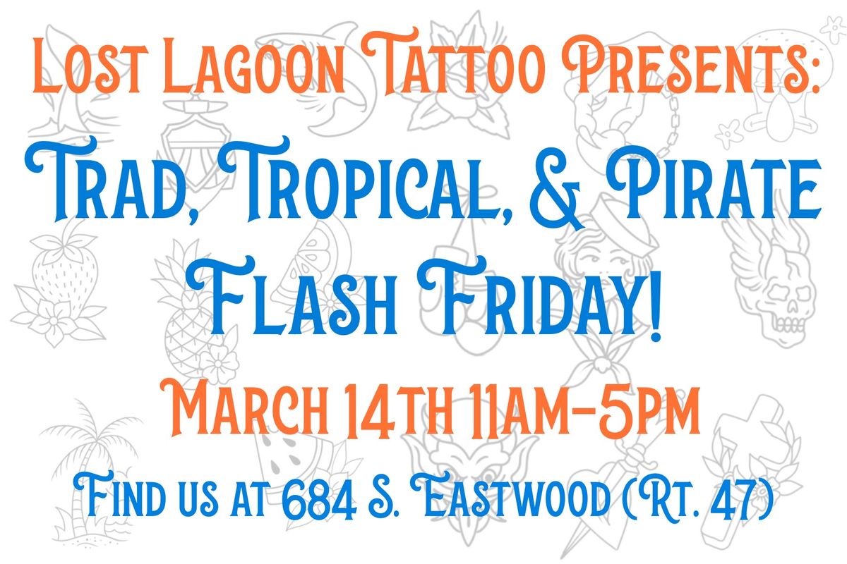 Trad, Tropical, Pirate Themed Flash Friday!