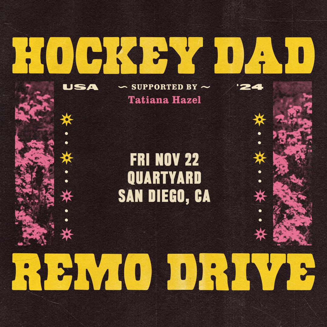 Hockey Dad & Remo Drive