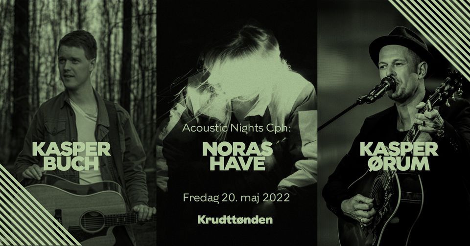Acoustic Nights at Krudtt\u00f8nden - May edition
