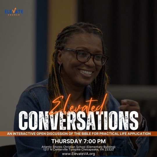 ELEVATED CONVERSATIONS \u2b06\ufe0f\ud83d\udcac