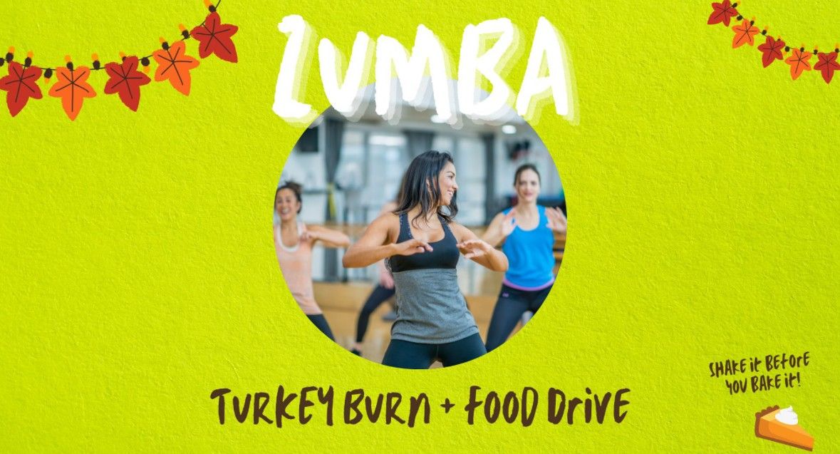 ZUMBA Turkey Burn and Food Drive