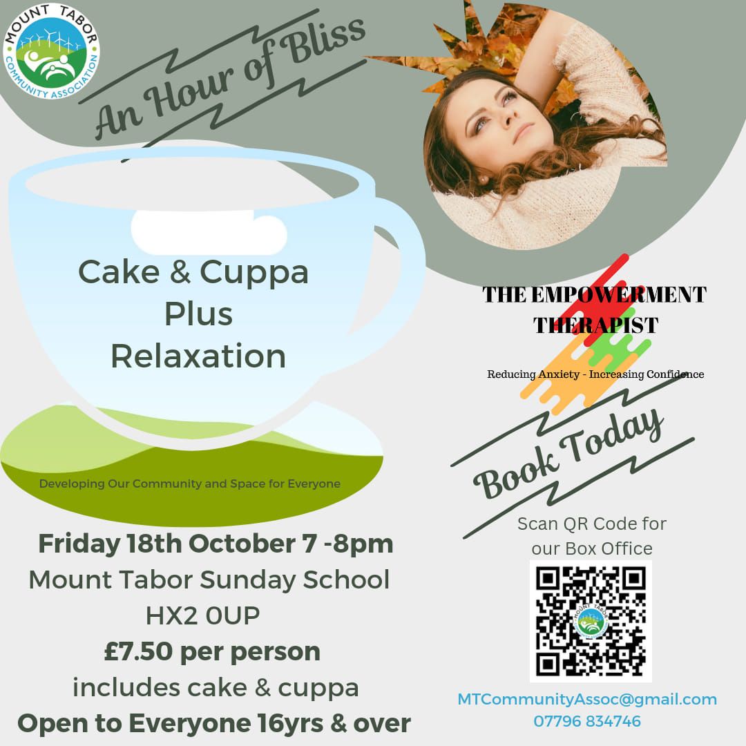 Hour of Bliss (relaxation cake and cuppa) 