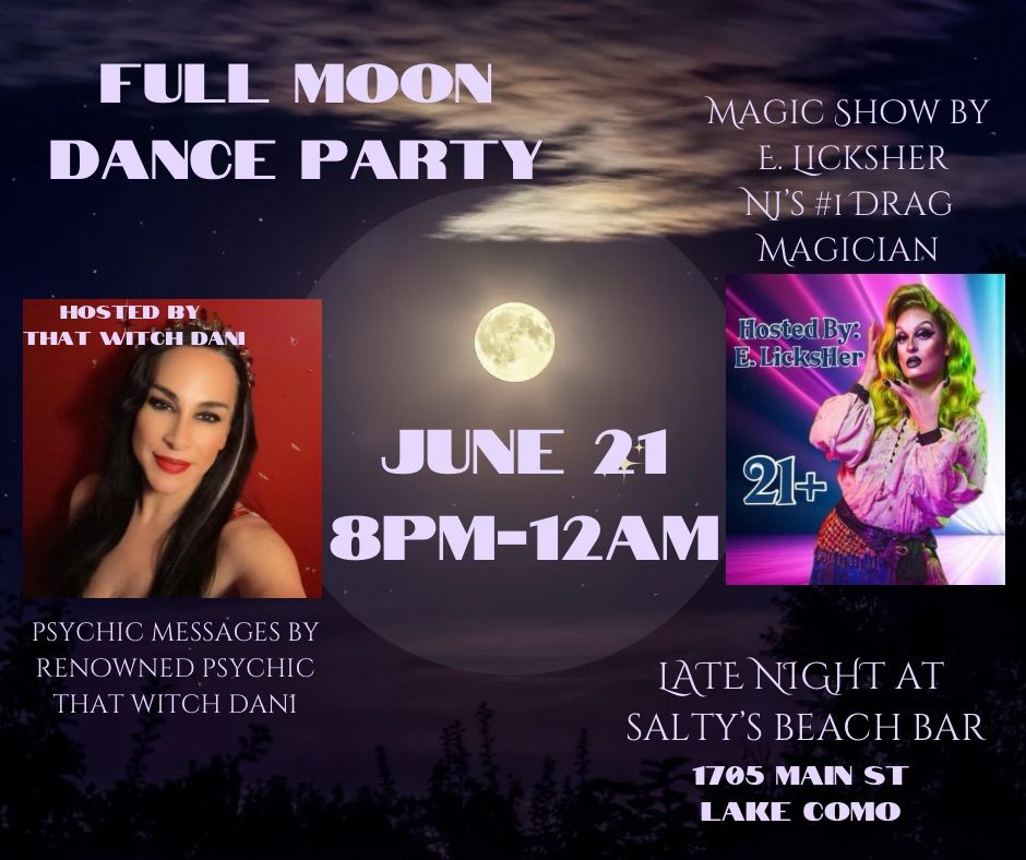 FULL MOON DANCE PARTY
