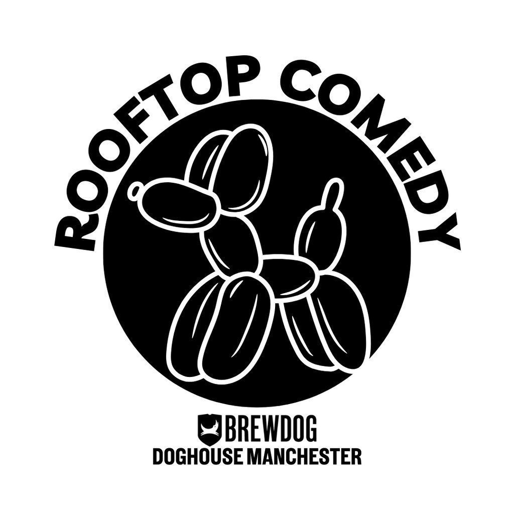 Rooftop Comedy at the Doghouse: SUN 7TH JULY