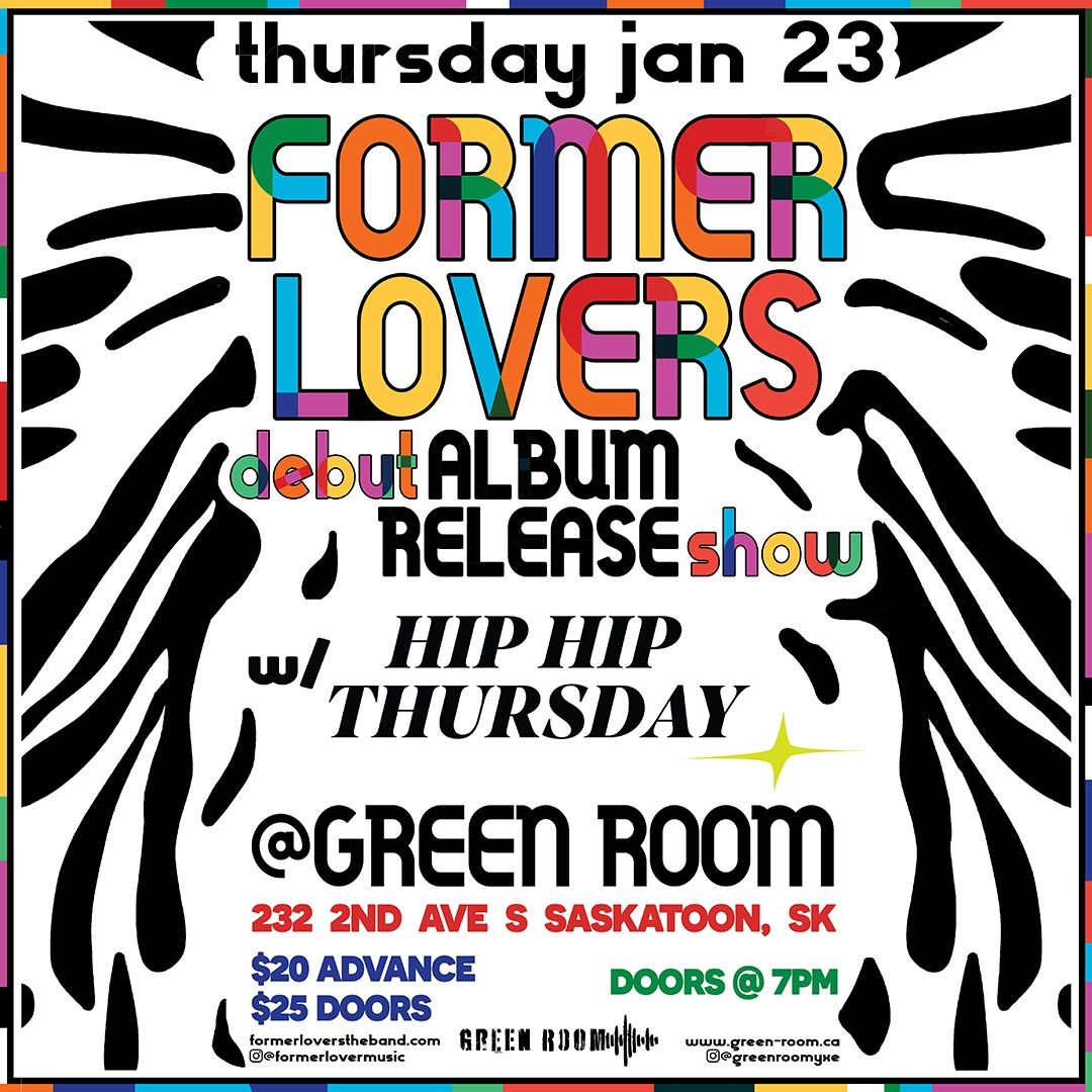 Former Lovers album release w\/ Hip Hip Thursday