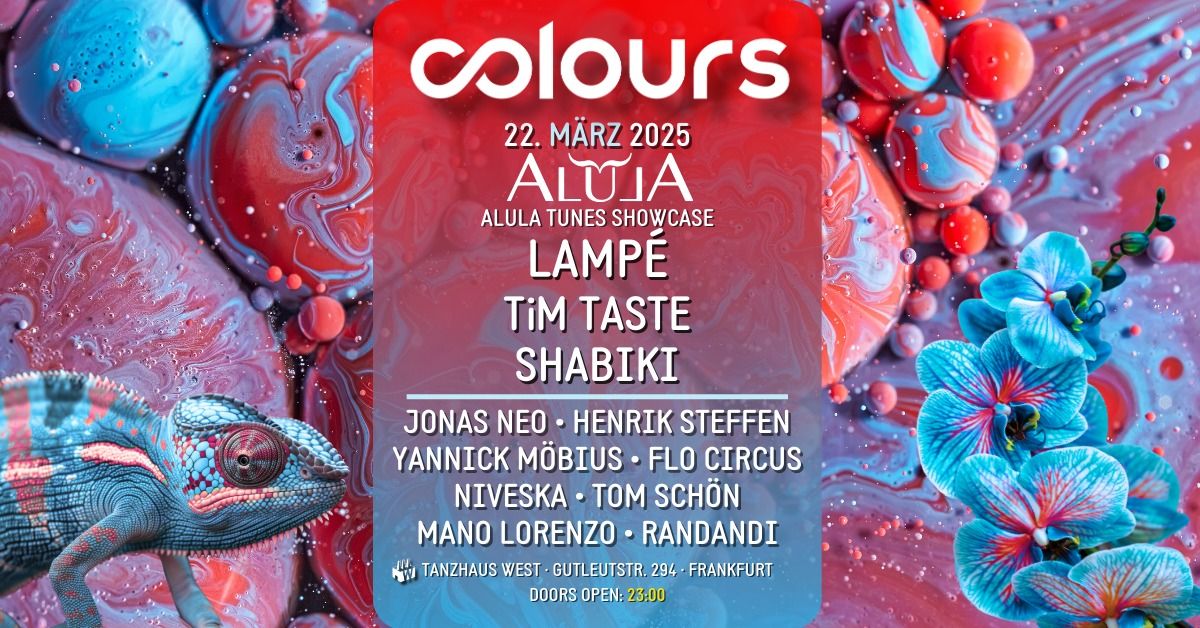 COLOURS with Lamp\u00e9, TiM TASTE, Shabiki and many more