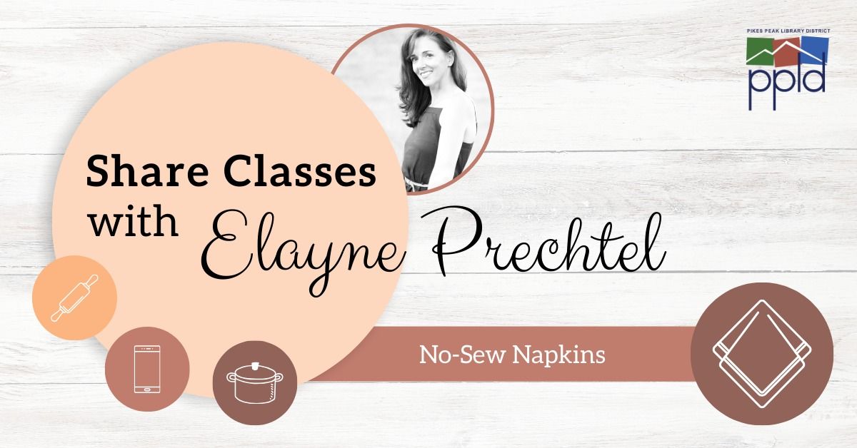 Share Classes with Elayne Prechtel: No-Sew Napkins