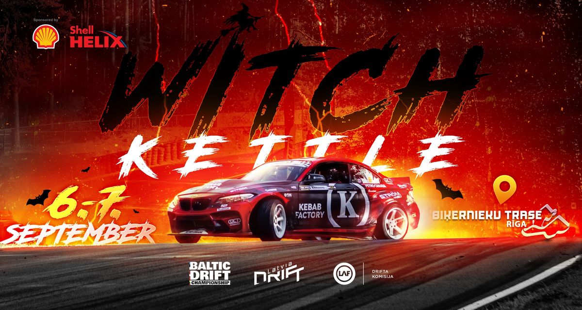 RIGA GRAND PRIX WITCH KETTLE DRIFT 2025