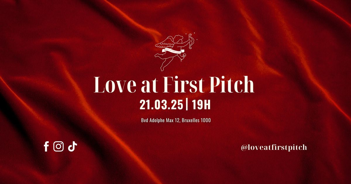  Love at First Pitch: The dating event with a twist! \ud83d\udcab