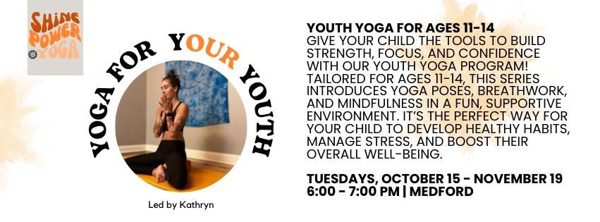 Youth Yoga Ages 11-14 | 6-Week Series 