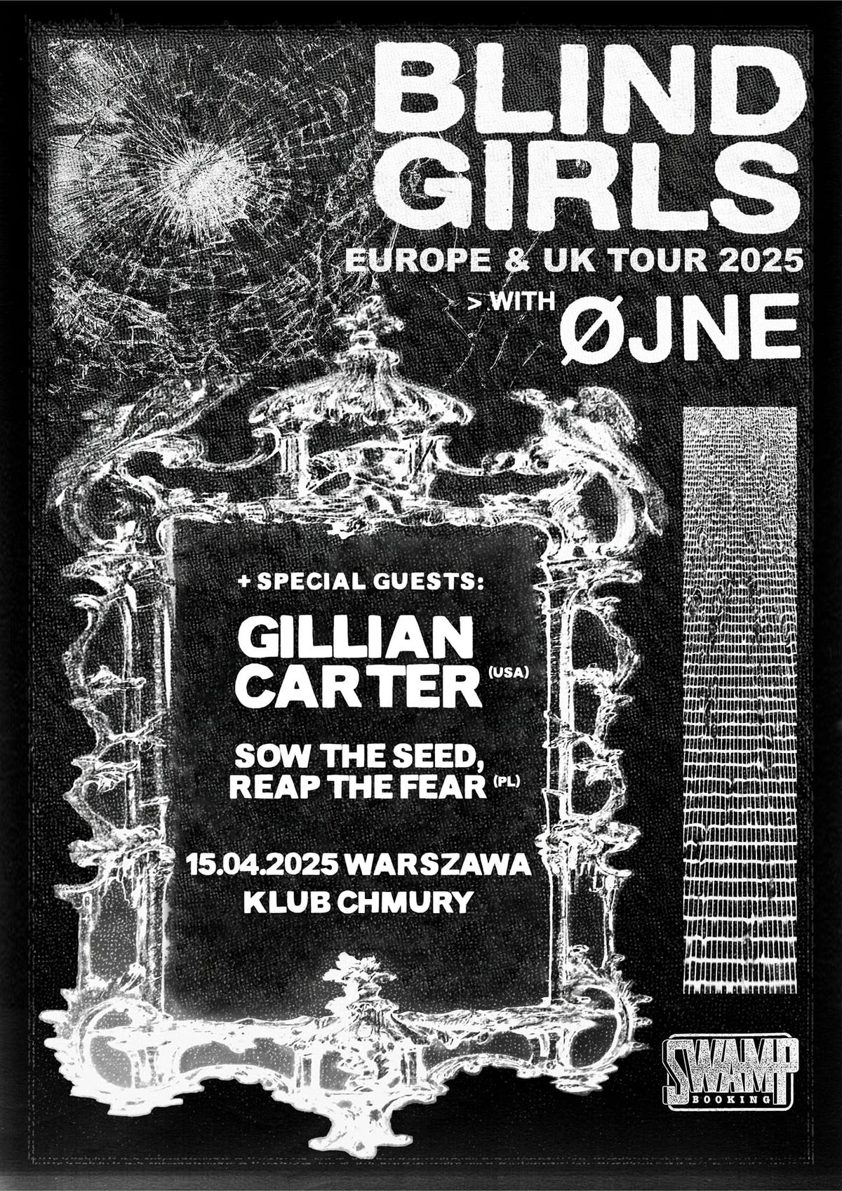 Blind Girls (AUS) + Gillian Carter (USA) + \u00d8jne (IT) + Sow the seed, reap the fear \/ Warszawa