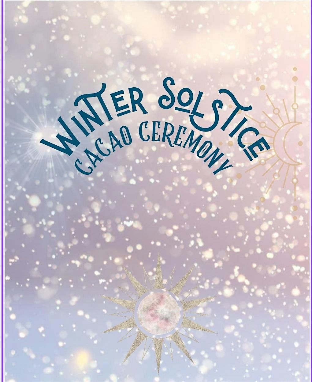 Winter Solstice Cacao Ceremony