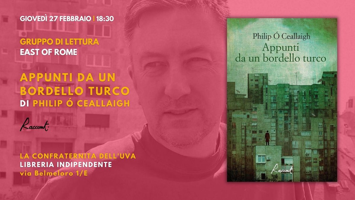 Gruppo di lettura di viaggio "East of Rome": Appunti da un bordello turco di Philip \u00d2 Ceallaigh