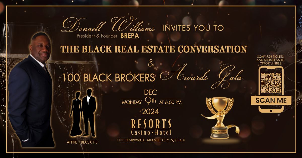 TBREC & 100 Black Brokers Awards Gala 